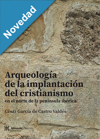 Arqueología de la implantación del cristianismo en el norte de la península ibérica